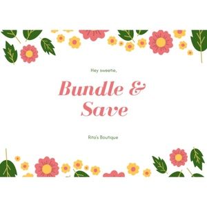 🌸Bundle & Save🌸